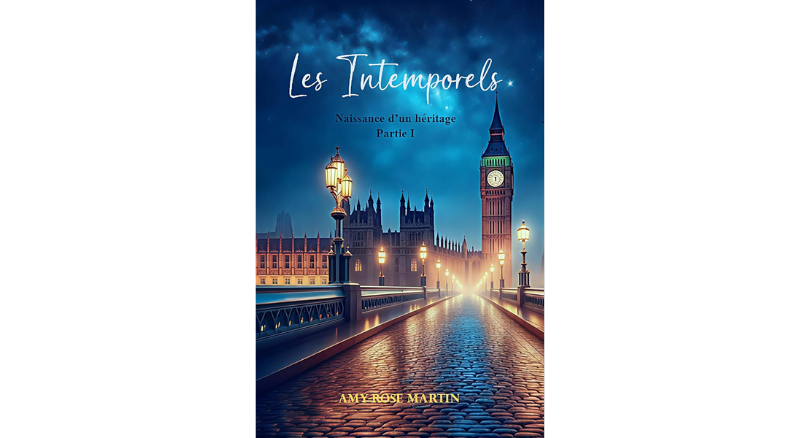 Intemporels Héritage Partie 1