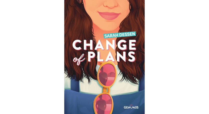Sarah Dessen - Change of Plans